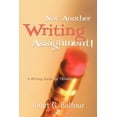 thumbnail image 1 of Not Another Writing Assignment!, (Paperback), 1 of 1