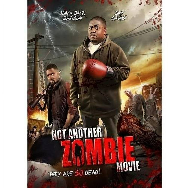 Not Another Zombie Movie (2016) - Black Horror Movies