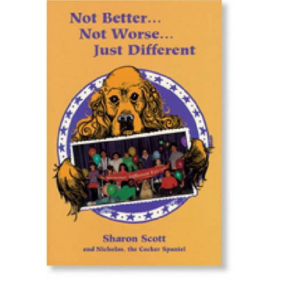 Pre-Owned Not Better...Not Worse...Just Different (Paperback) 0874251958 9780874251951