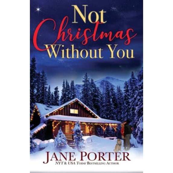 Pre-Owned Not Christmas Without You (Paperback) 1949707482 9781949707489