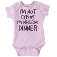 thumbnail image 1 of Not Crying Ordering Dinner Humor Romper Boys or Girls Infant Baby Brisco Brands 12M, 1 of 6