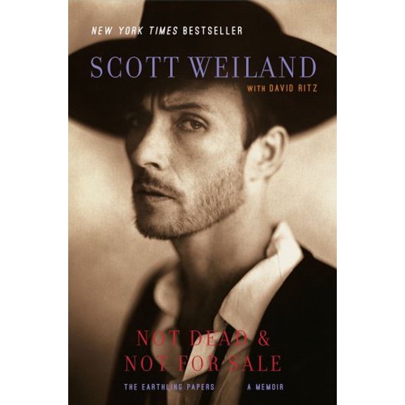 Pre-Owned Not Dead & Not for Sale: The Earthling Papers, a Memoir (Paperback) 0743297172 9780743297172