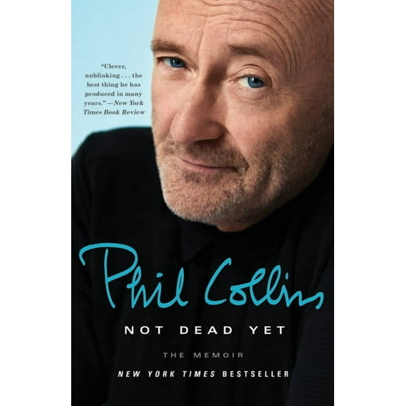 Not Dead Yet: The Memoir, (Paperback)