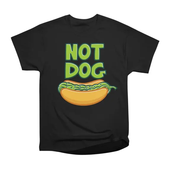 Not Dog T-Shirt Tee Gift For Him Merch For Her Apparel For Friend