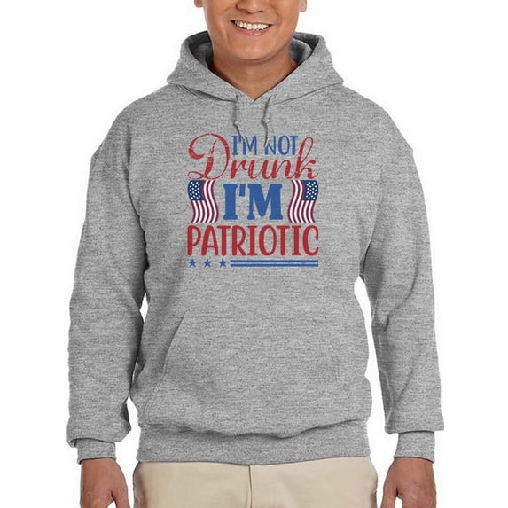Not Drunk I'm Patriotic Hoodie Men -Image by Shutterstock, Male 5X-Large