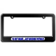 thumbnail image 1 of Not Drunk Just Avoiding Pot Holes License Plate Frame, 1 of 1