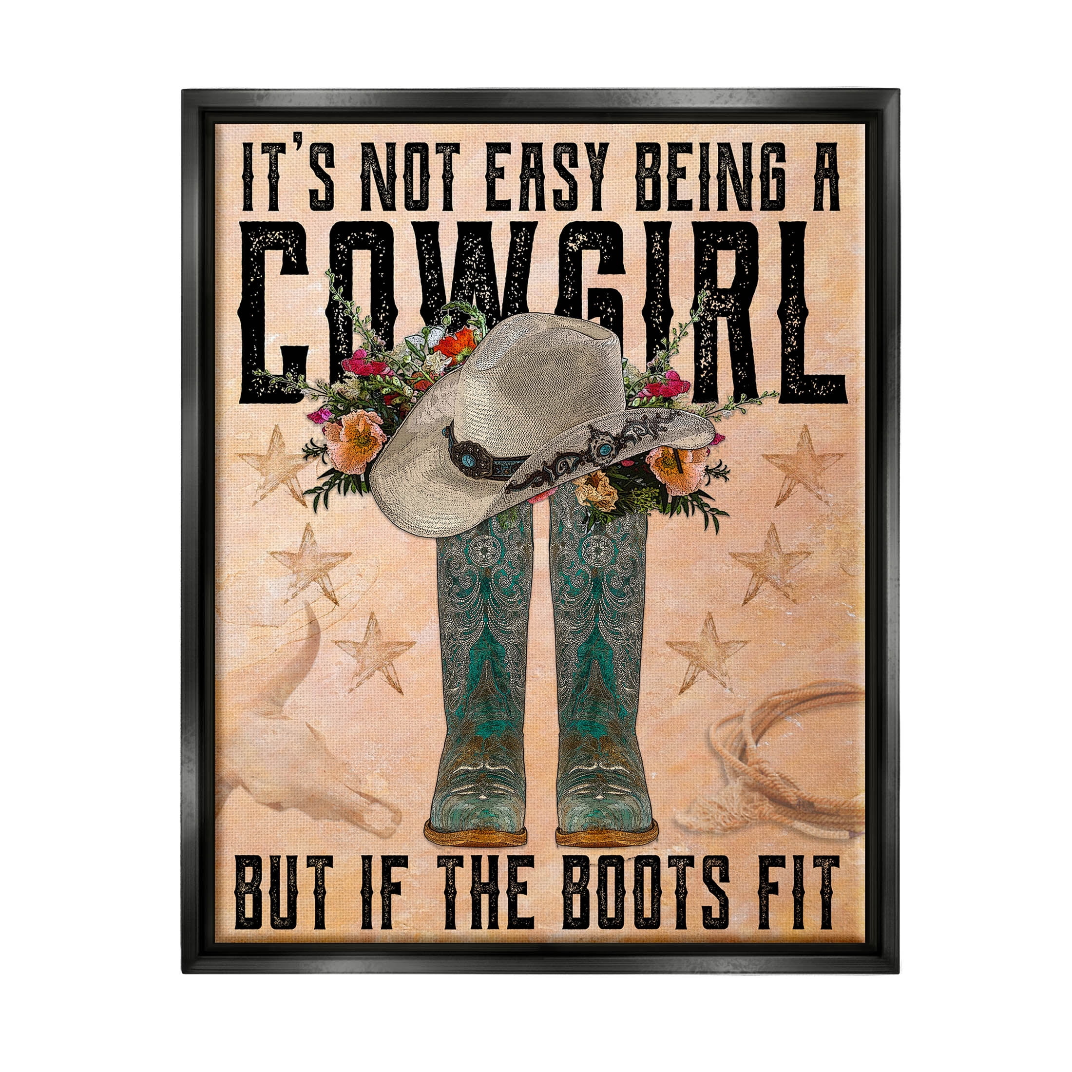 Not Easy Being A Cowgirl Country Phrase Botanical & Floral Graphic Art Jet Black Framed Art Print Wall Art