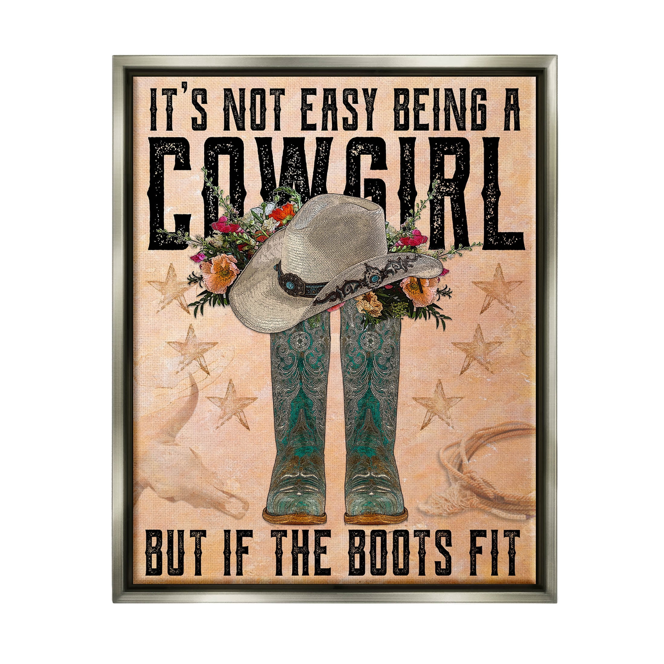 Not Easy Being A Cowgirl Country Phrase Botanical & Floral Graphic Art Luster Gray Framed Art Print Wall Art