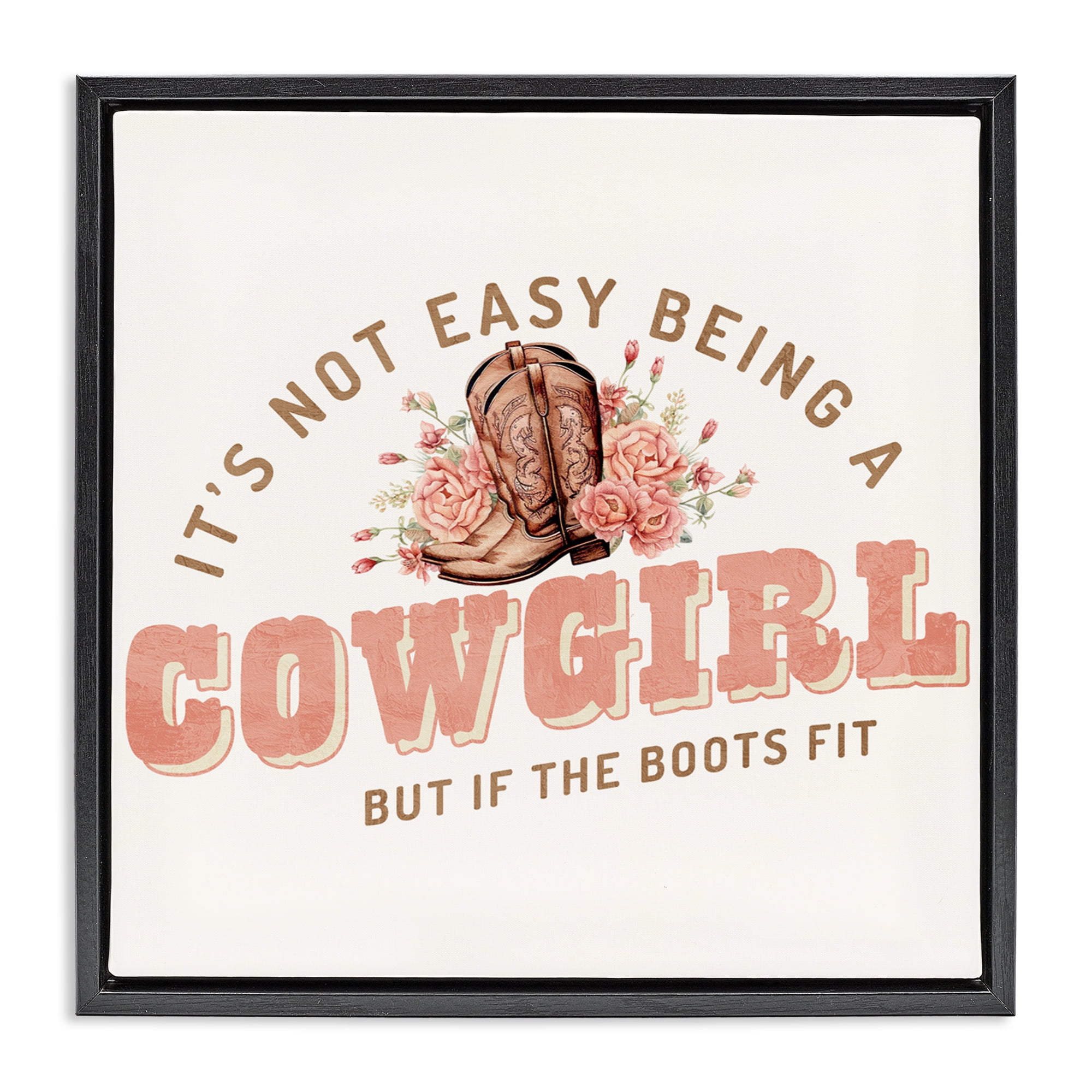 Not Easy Being Cowgirl Black Framed Floater Canvas Wall Art, design by Kim Allen