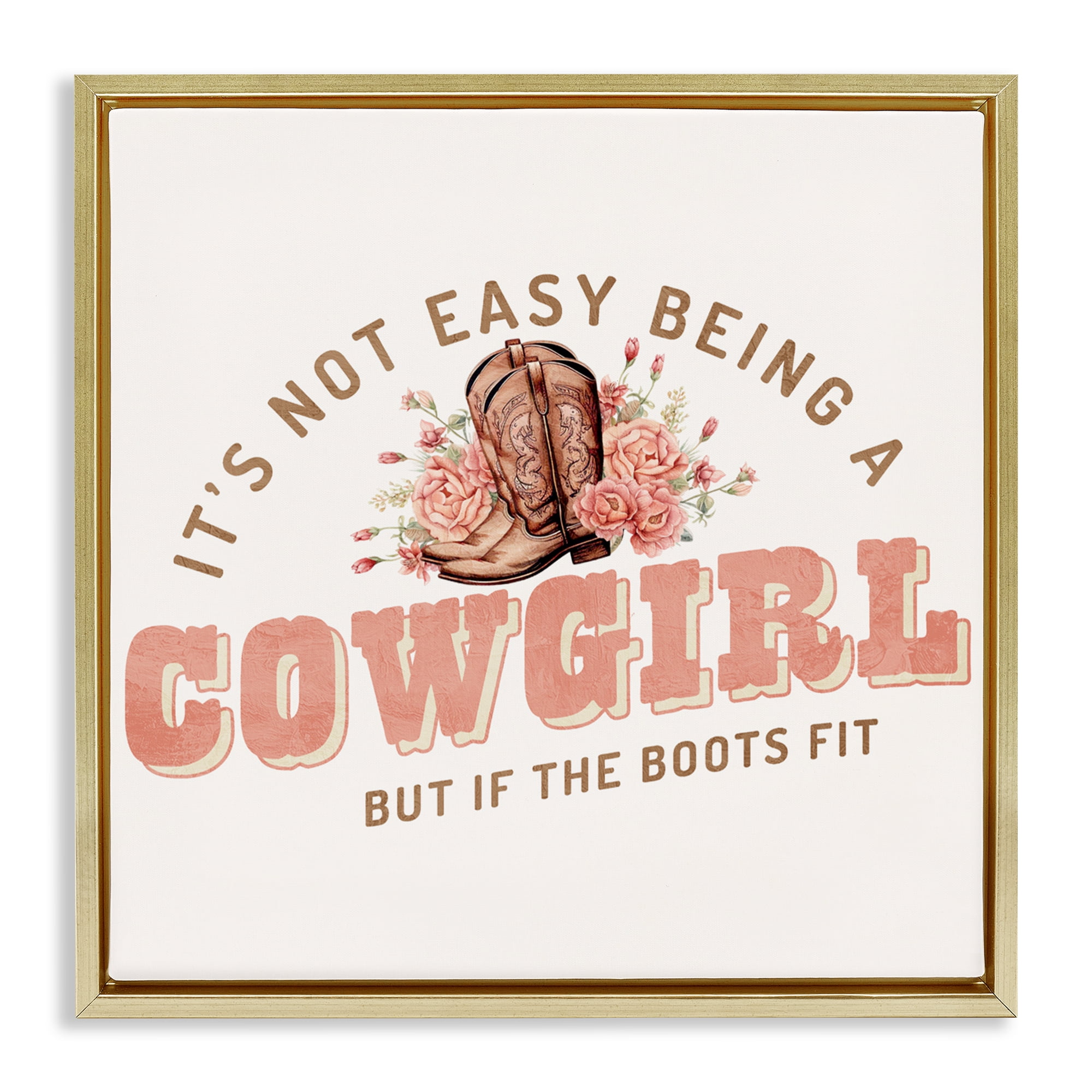 Not Easy Being Cowgirl Gold Framed Floater Canvas Wall Art, design by Kim Allen