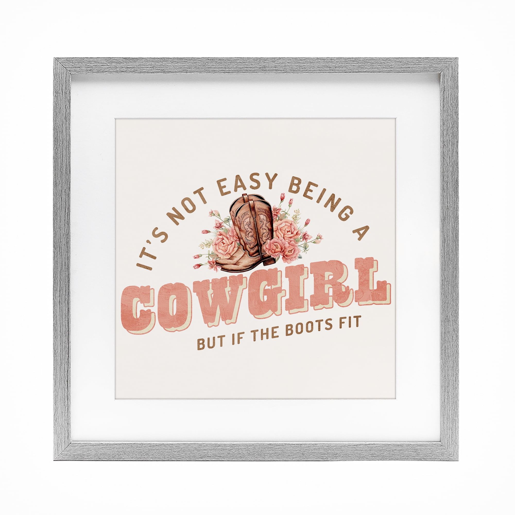 Not Easy Being Cowgirl Gray Framed Print Under Glass, design by Kim Allen