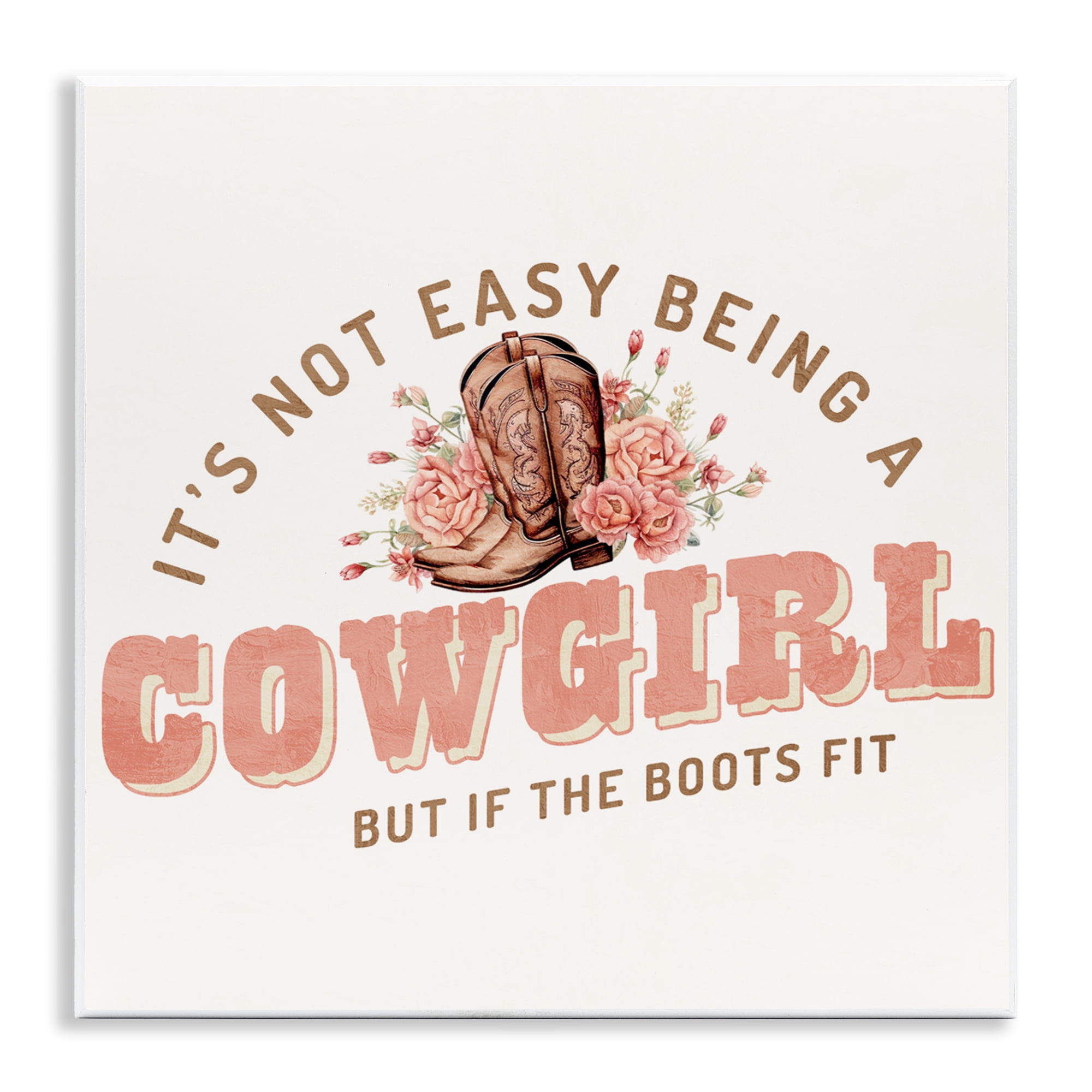 Not Easy Being Cowgirl Wall Plaque Art, design by Kim Allen