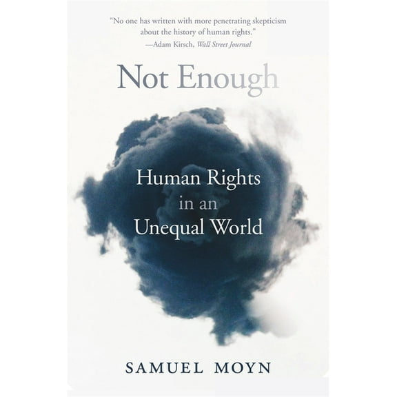 Not Enough: Human Rights in an Unequal World, (Paperback)
