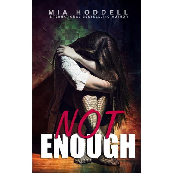 Not Enough (Paperback)