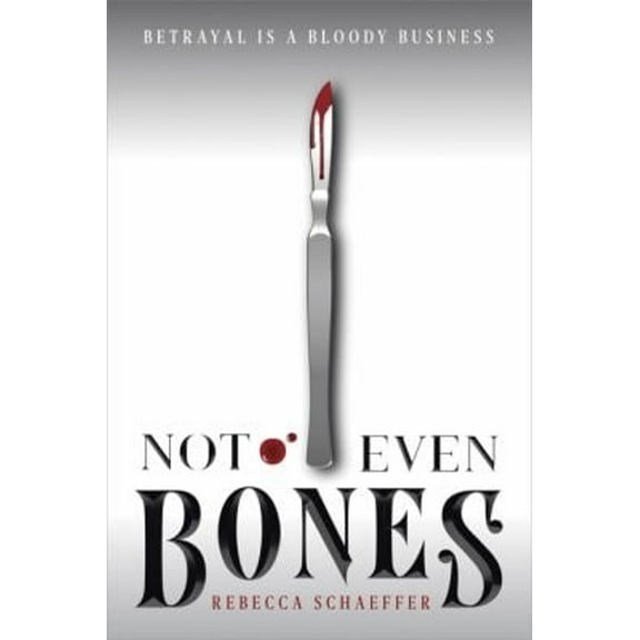 Pre-Owned Not Even Bones (Paperback) 035810825X 9780358108252
