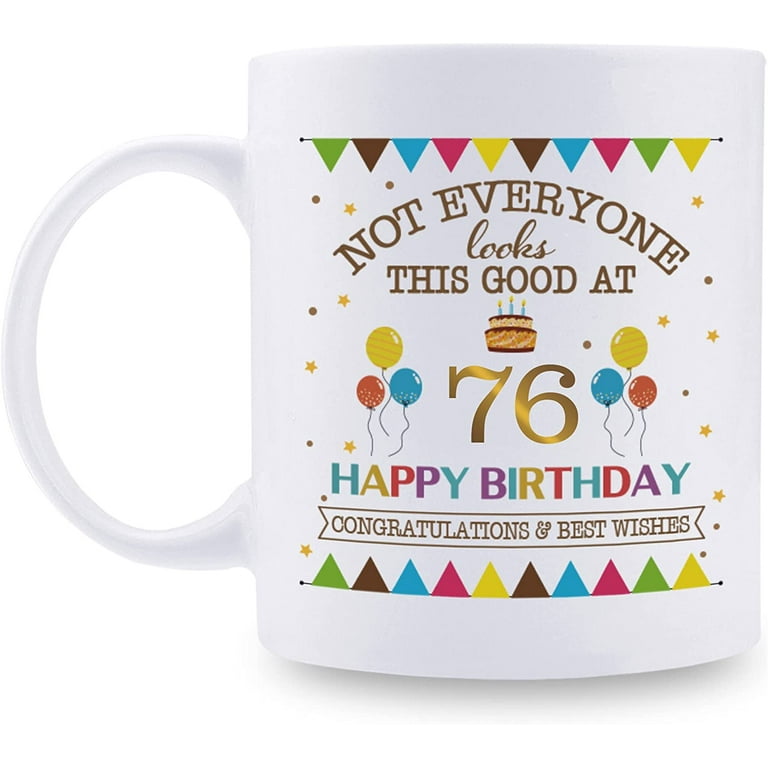 76th Birthday Gifts for Women - Happy 76th Birthday Mug for Women