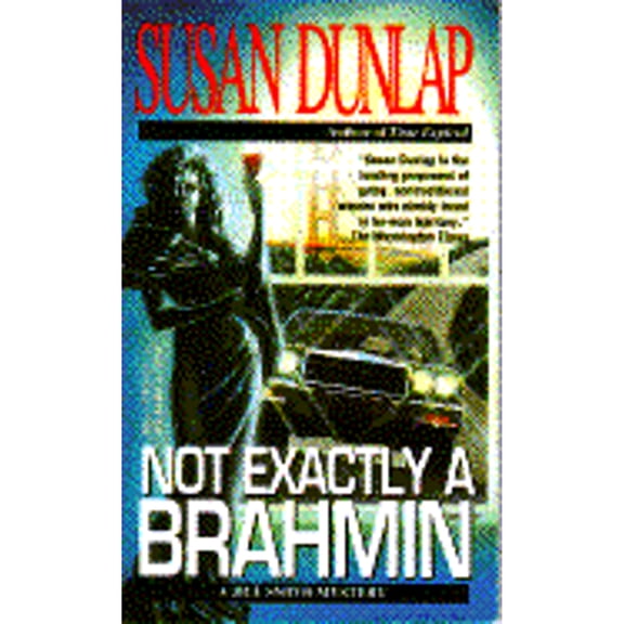 Pre-Owned Not Exactly a Brahmin (Jill Smith, Book 3) (Unknown) 0440209986 9780440209980