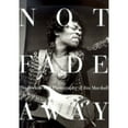 thumbnail image 1 of Pre-Owned Not Fade Away: The Rock & Roll Photography of Jim Marshall (Paperback) 0821226568 9780821226568, 1 of 1