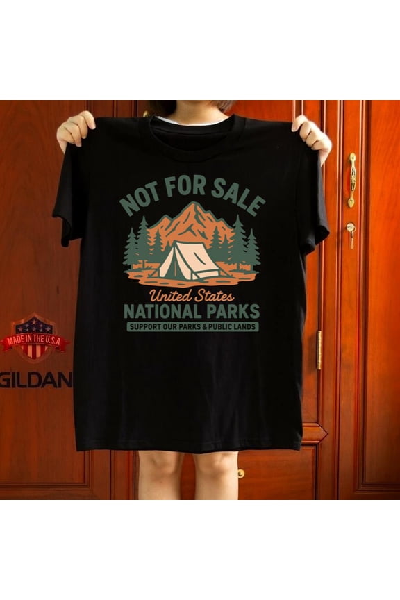 Not For Sale National Parks Nature Lovers Retro Graphic Fan Gift Graphic Tee,for unisex up to 5XL