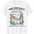 thumbnail image 1 of Not For Sale National Parks Support Our Parks & Public Lands T-Shirt Unisex S-5XL Hot Trending Shirt, Vintage Birthday Gift, 1 of 2