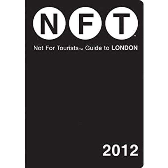 Pre-Owned Not For Tourists Guide to London : 2012 (Paperback)