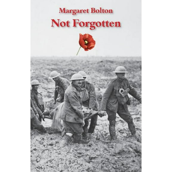 Not Forgotten, (Paperback)