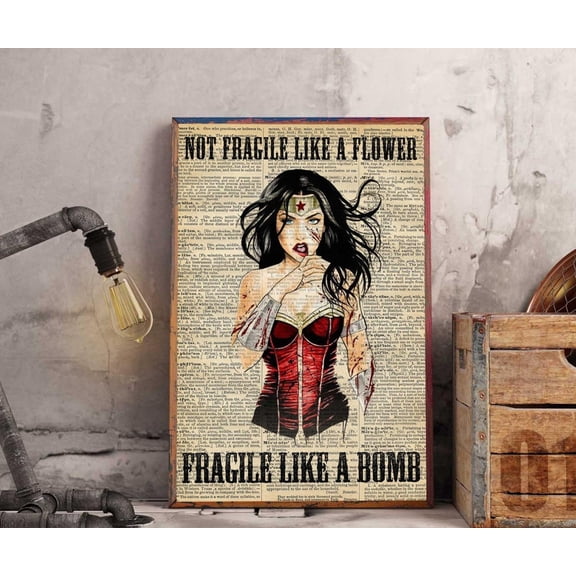 Not Fragile Like A Flower Fragile Like A Bomb Poster No Frame Wonder Woman Poster Feminism Quote Vintage Wall Art Home Decor 16 11 x 17 Inch Poster