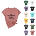 thumbnail image 1 of Not Friendly Do Not Touch Graphic Tees for Women Summer Short Sleeve V Neck Funny Sarcastic Quote T Shirts, 1 of 4
