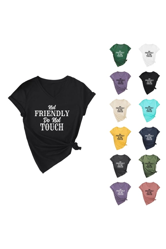 Not Friendly Do Not Touch Graphic Tees for Women Short Sleeve V Neck Funny Sarcastic Tshirt