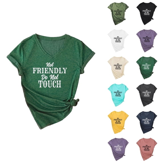Not Friendly Do Not Touch Graphic Tees for Women Summer Short Sleeve V Neck Funny Sarcastic Quote T Shirts