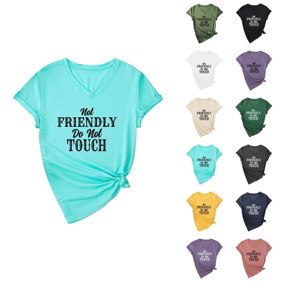 Not Friendly Do Not Touch Graphic Tees for Women Summer Short Sleeve V Neck Funny Sarcastic Quote T Shirts