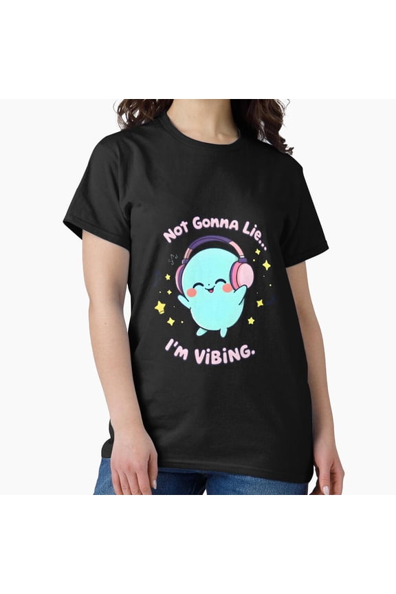 Not Gonna Lie Im Vibing Cute Dancing Meme Fun Cartoon Art Unisex T-Shirt, up to size 5XL