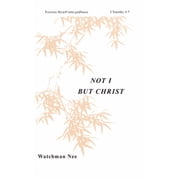 Not I But Christ (Paperback)