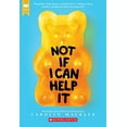 thumbnail image 1 of Pre-Owned Not If I Can Help It (Scholastic Gold) (Paperback) 0545709512 9780545709514, 1 of 1