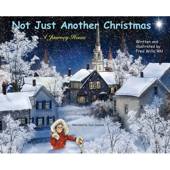 Not Just Another Christmas: A Journey Home (Hardcover)