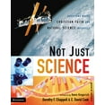 thumbnail image 1 of Pre-Owned Not Just Science: Questions Where Christian Faith and Natural Science Intersect (Paperback) 0310263832 9780310263838, 1 of 1