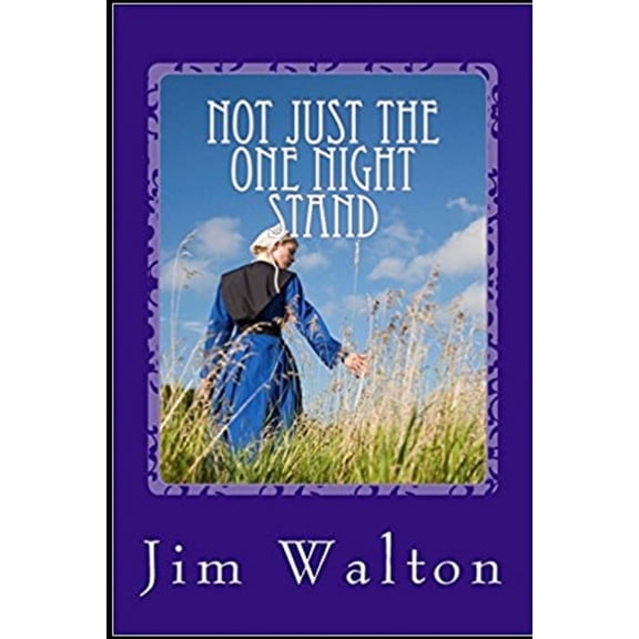 Not Just the One Night Stand (Paperback)