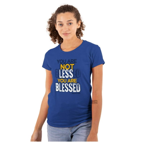 Not Less You Are Blessed Christian Womens Slim Fit Graphic Tee Brisco Brands S
