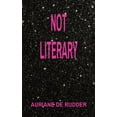 thumbnail image 1 of Not Literary, (Paperback), 1 of 1