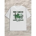thumbnail image 1 of Not Lucky Men white fun and playful, cool T-shirt, funny T-shirt Fashion Unisex Shirt Graphic Tee tshirts Trendy Unisex Shirt Graphic tshirts, 1 of 7