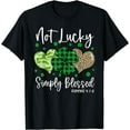 thumbnail image 1 of Not Lucky Simply Blessed Christian St Patricks Day Irish T-Shirt, 1 of 3