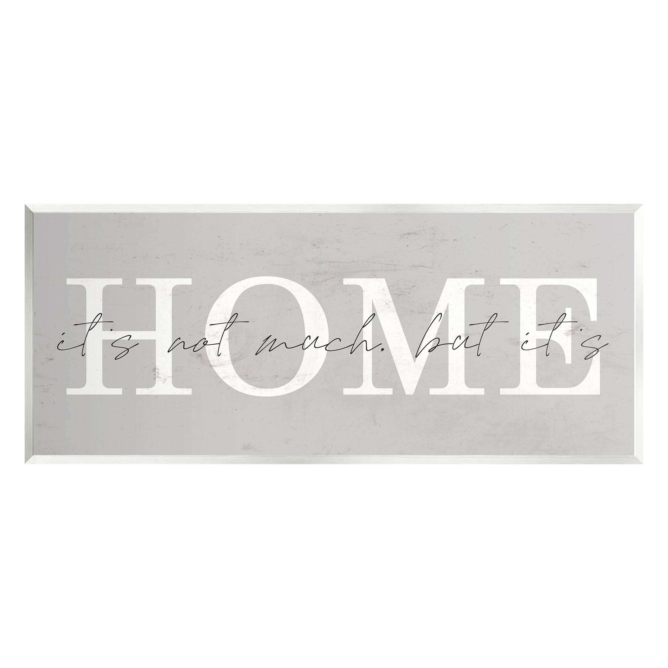 Not Much But It's Home Sign Inspirational Graphic Art Unframed Art Print Wall Art
