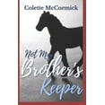 thumbnail image 1 of Not My Brother's Keeper, (Paperback), 1 of 1