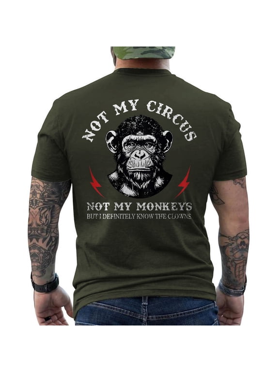 Not My Circus Not My Monkeys Back Print Graphic T-Shirt