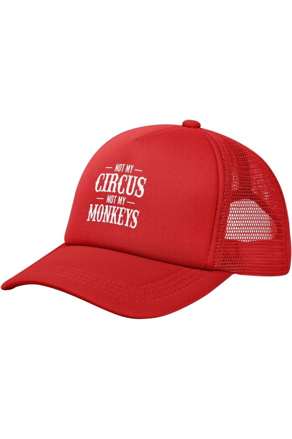 Not My Circus Not My Monkeys Hat Mesh Trucker Hat Funny Baseball Cap Men Women
