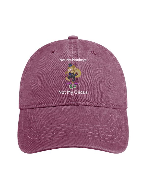 Not My Circus, Not My Monkeys Wine Red Hat Adjustable Funny Fashion Unisex Baseball Cap For Men Women
