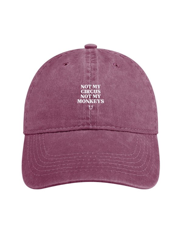 Not My Circus, Not My Monkeys Wine Red Hat Adjustable Funny Fashion Unisex Baseball Cap For Men Women