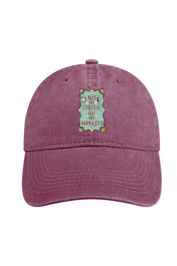 Not My Circus, Not My Monkeys Wine Red Hat Adjustable Funny Fashion Unisex Baseball Cap For Men Women