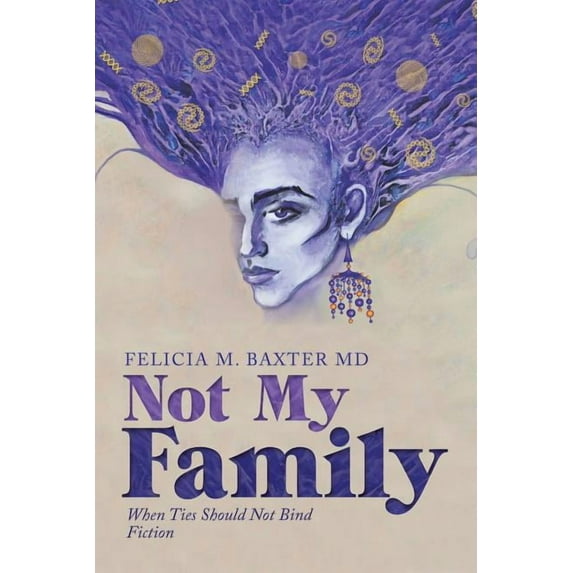 Not My Family : When Ties Should Not Bind Fiction