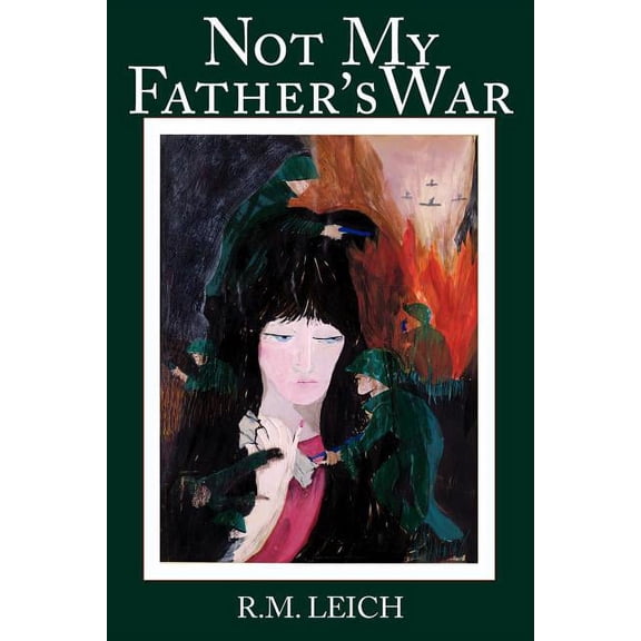 Not My Father's War, (Paperback)